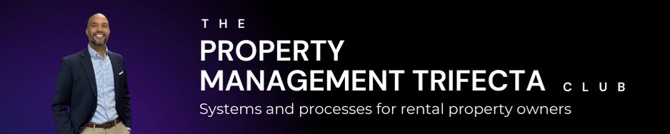 The Property Management Trifecta Club Banner.